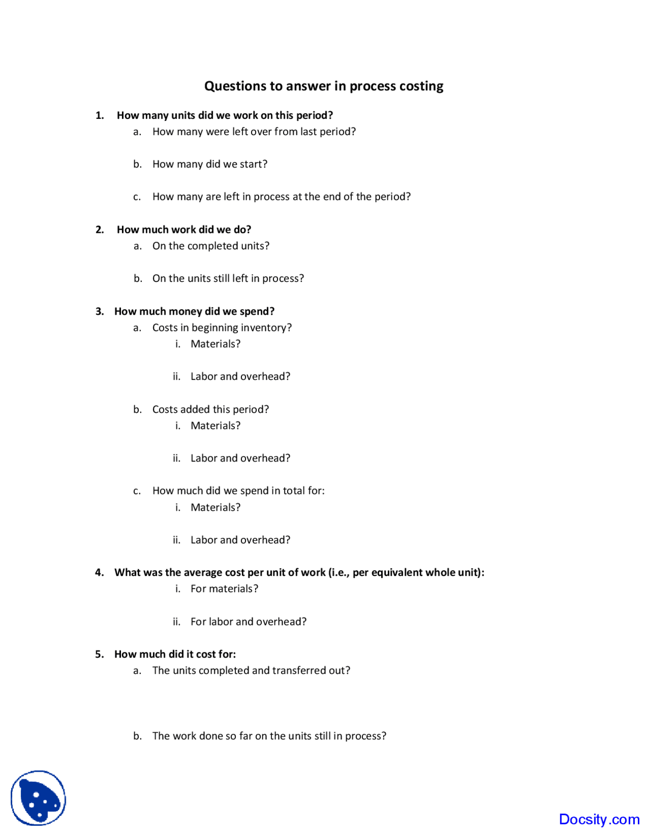 Questions to Answer in Process Costing - Process Costing - Exam - Docsity