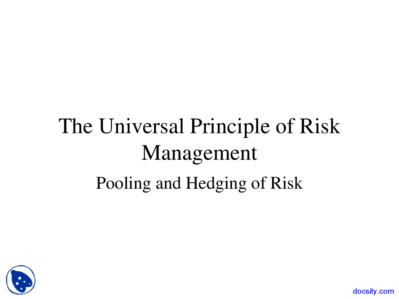 Principal Risk - Financial Markets - Lecture Slides - Docsity