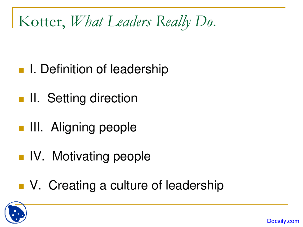 Kotter Alignment - Governance and Leadership - Lecture Slides - Docsity