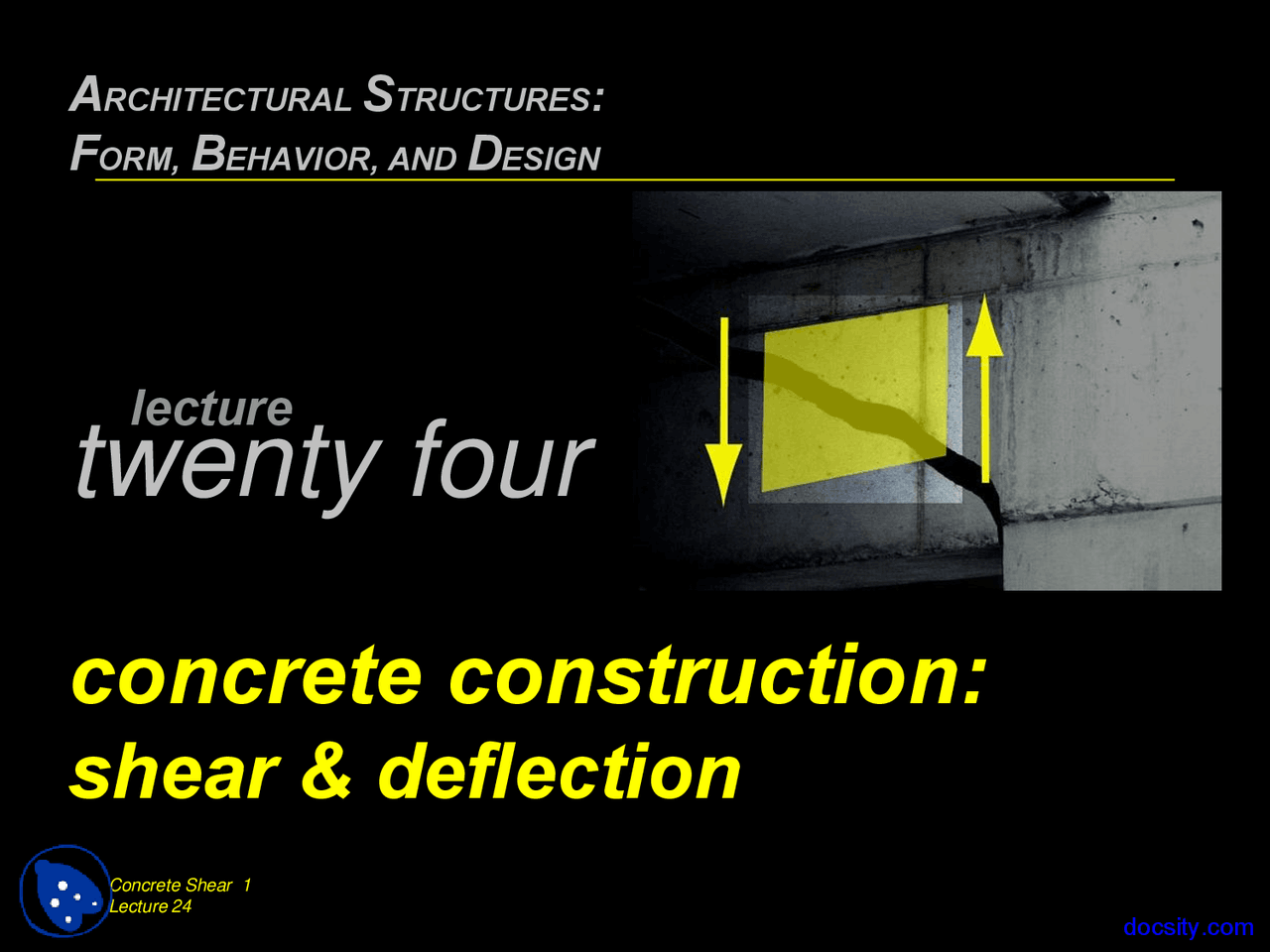 Shear Deflection Example Shear and Deflection - Architectural Structures - Lecture Slides - Docsity