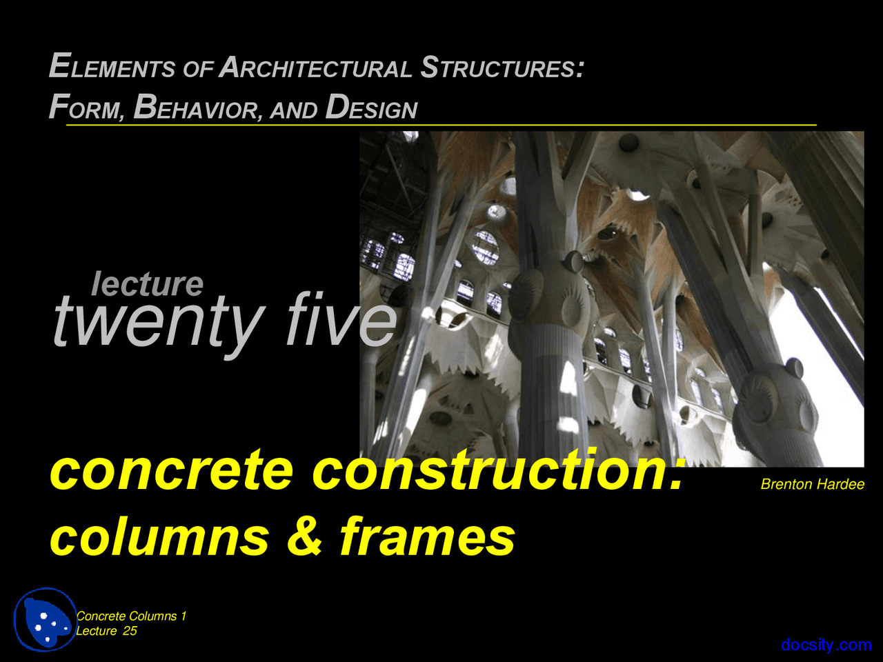 Columns and Frames - Elements of Architectural Structures - Lecture ...