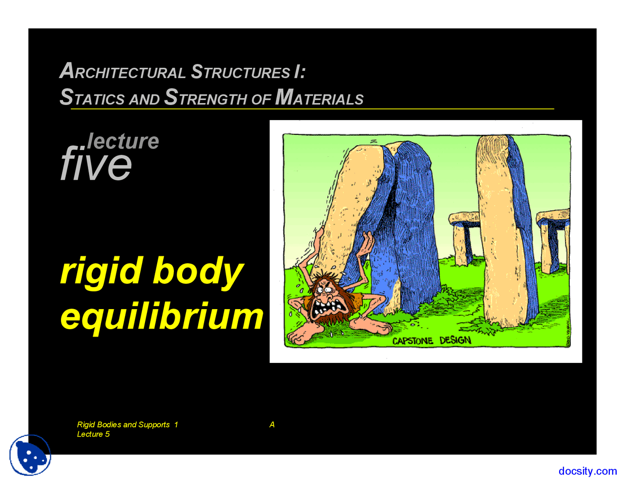 Rigid Elements Example Rigid Body - Architectural Structures - Lecture Slides - Docsity