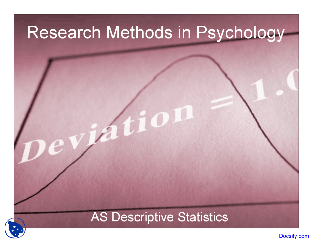 Descriptive Statistics Research Methods in Psychology Lecture