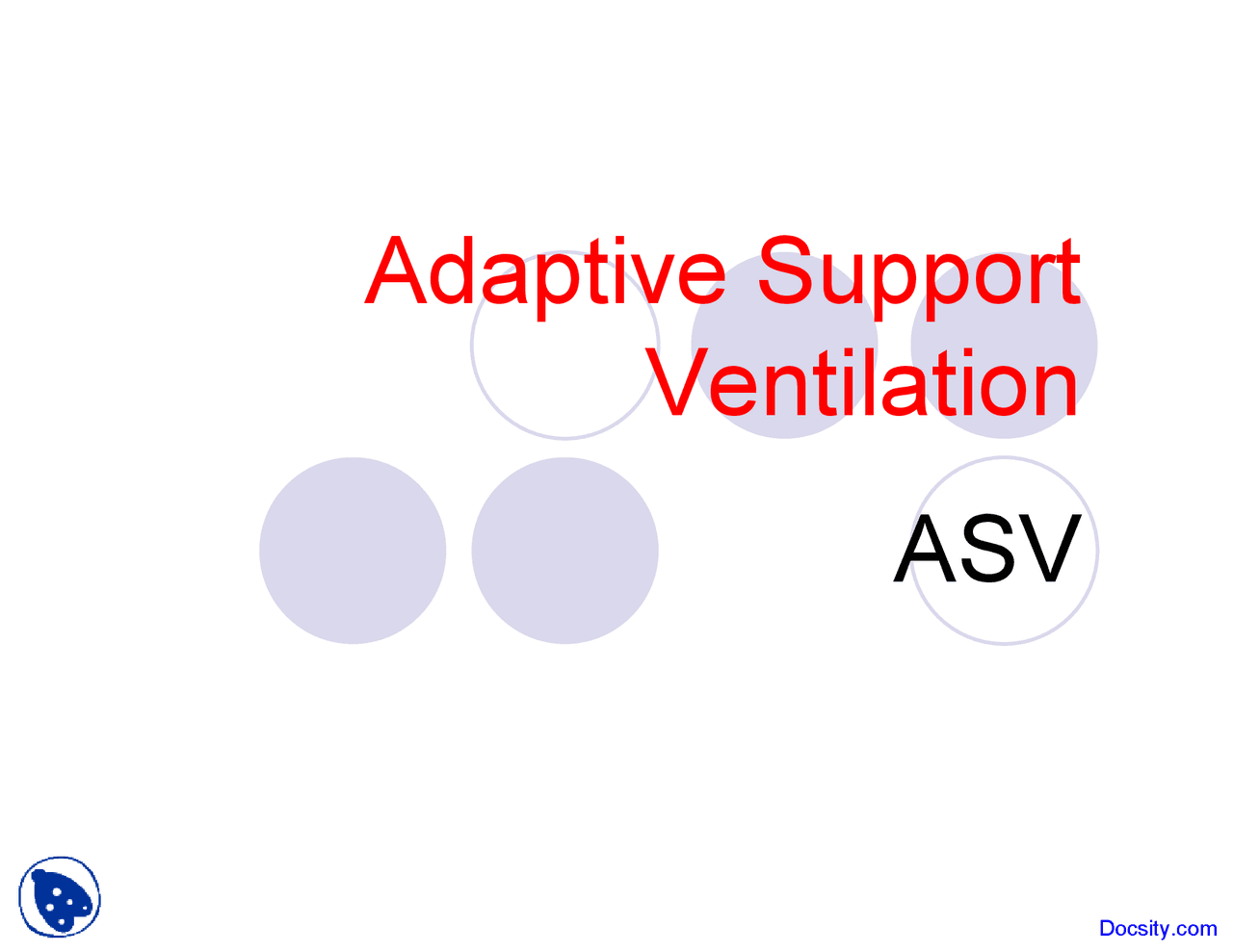 Adaptive Support Ventilation - Pulmonary Medicine - Lecture Slides ...