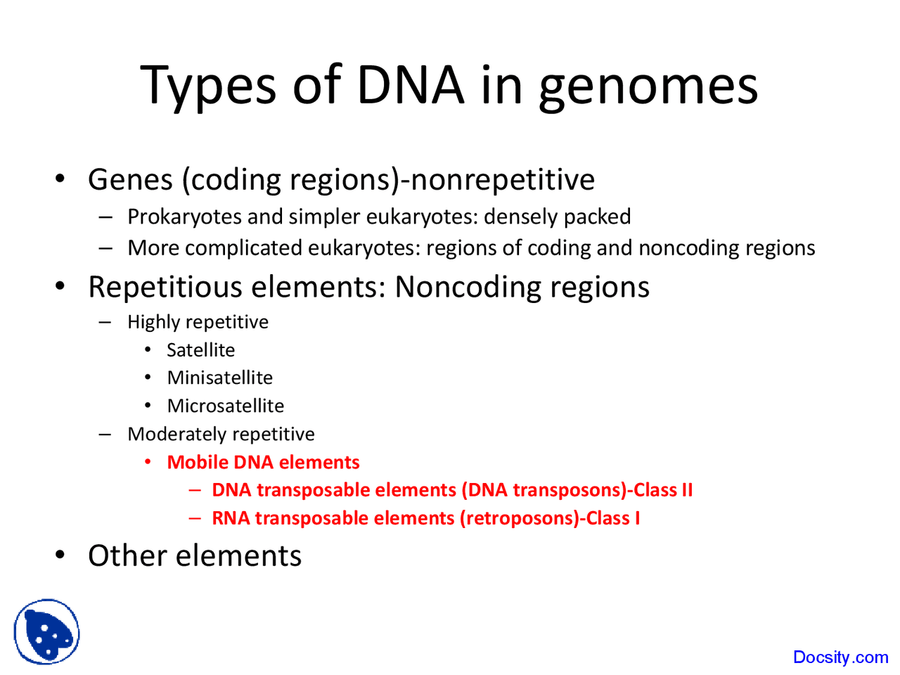 Genome Types. Examples Types of DNA in Genomes - Techniques in Molecular Biology - Lecture ...