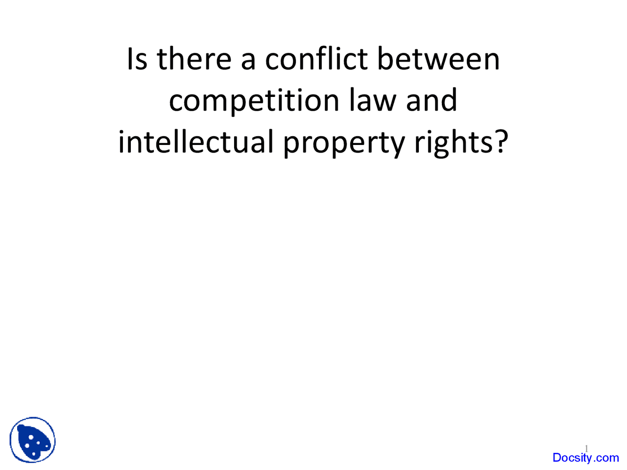 Intellectual Property Rights - Competition Law - Lecture Slides - Docsity