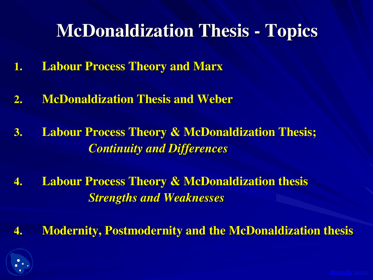 McDonaldization Thesis - Work and Industry - Lecture Slides - Docsity