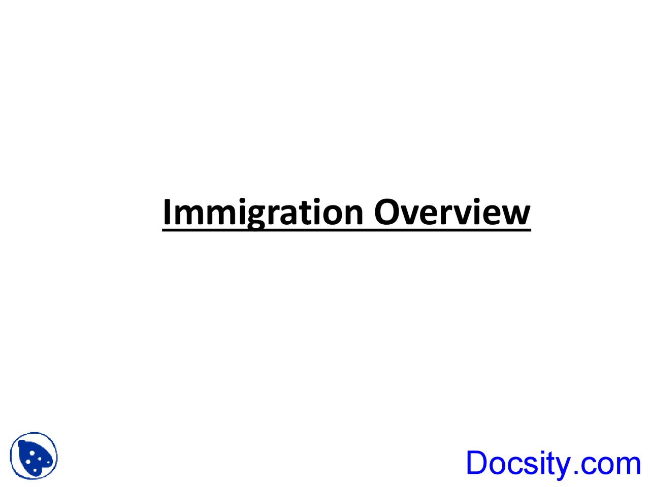 Immigration Overview Immigration Law Lecture Slides Docsity Immigration Overview Immigration Law Lecture Slides Docsity