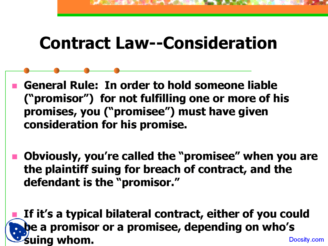 Contract Law Consideration - Law of Contract - Lecture Slides - Docsity