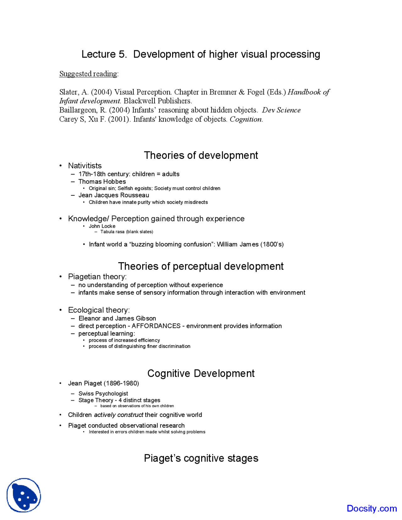 Higher Visual Processing Development of Higher Visual Processing - Development of Perception ...