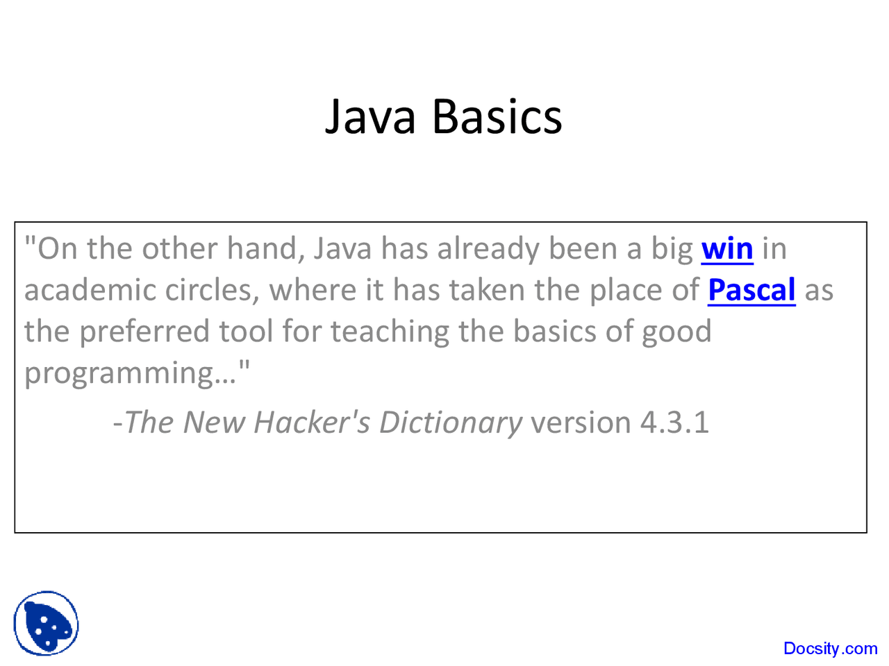 Java Basics - Introduction to Computer Science - Lecture Slides - Docsity