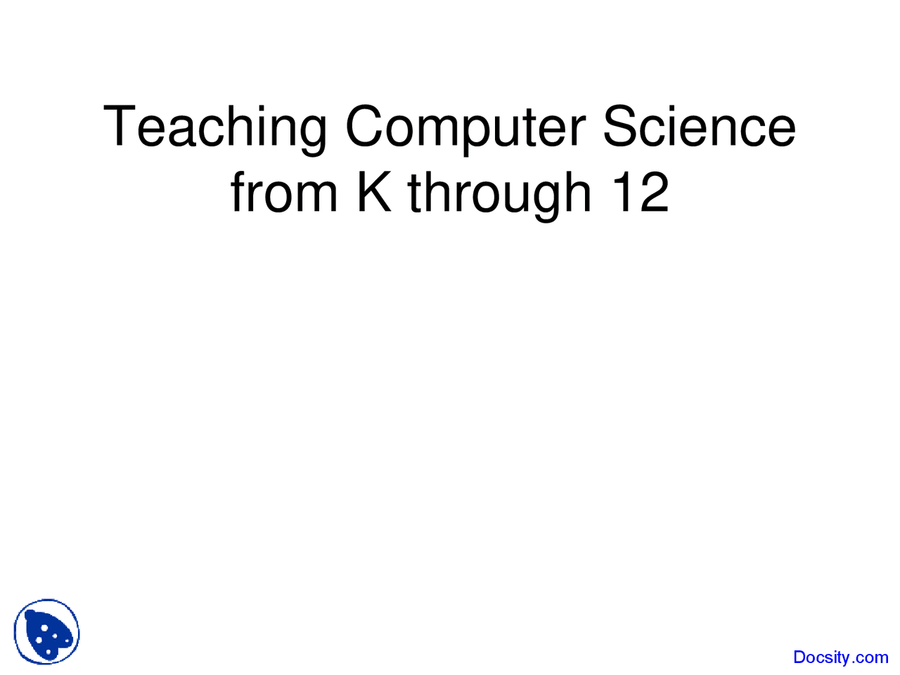 Teaching Computer Science - Introduction to Computer Science - Lecture ...