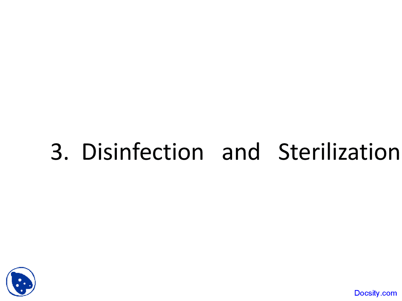 Disinfection and Sterilization Microbiology Lecture Slides Docsity