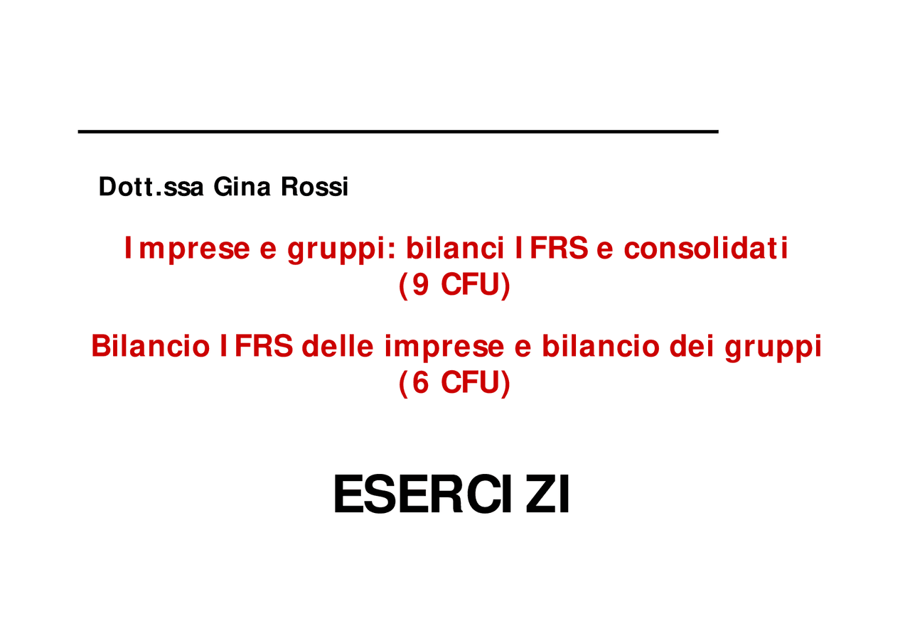 Bilancio consolidato di gruppo - Esercizi - Slides - Analisi di