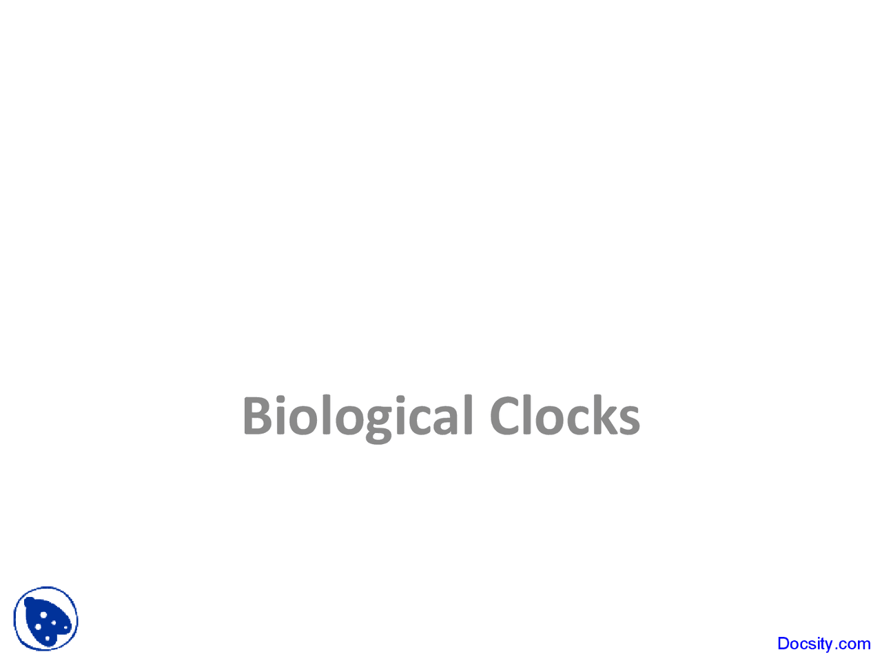 Biological Clocks Comparative Animal Physiology Lecture Slides