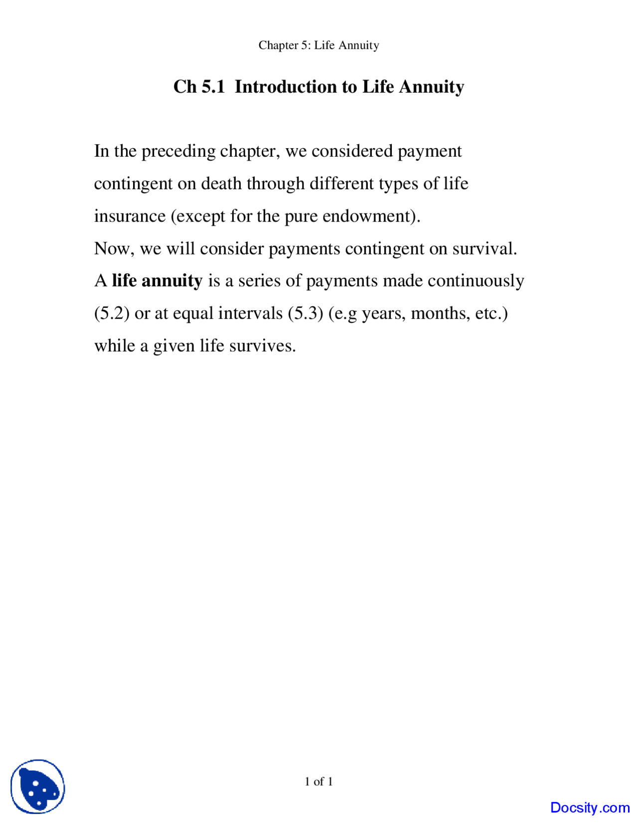 Life Contingencies Notes.pdf Introduction to Life Annuity - Life Contingencies - Lecture Notes - Docsity
