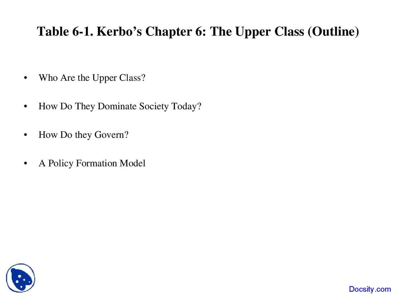 Upper Class - Social Stratification - Lecture Slides - Docsity
