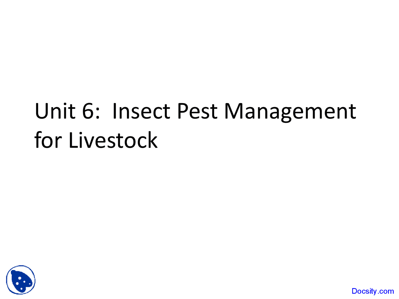 Insect Pest Management for Livestock Agriculture Chemicals Lecture