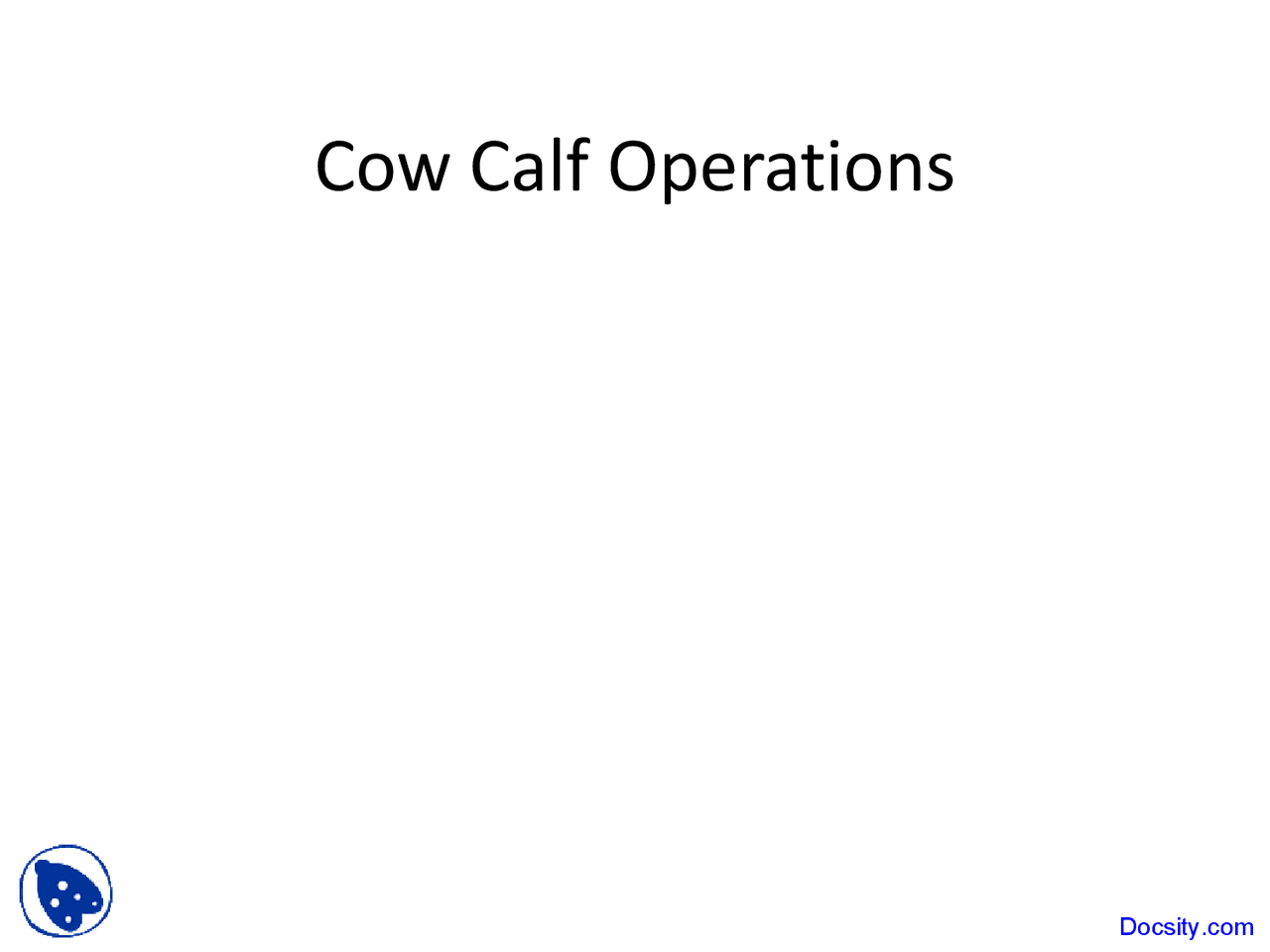Cow Calf Operations, Beef Animal Science Lecture Slides Docsity