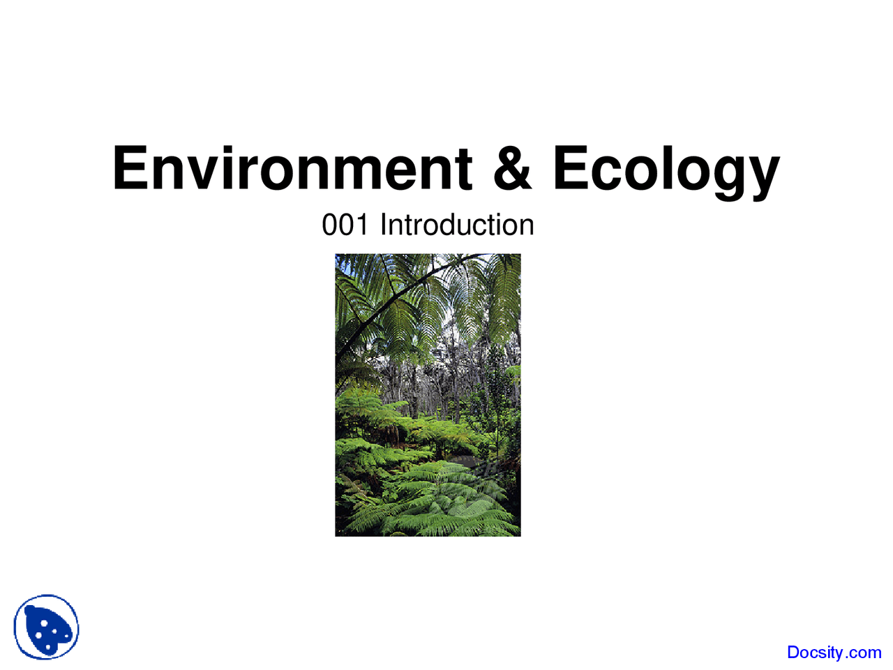 Introduction - Environment and Ecology - Lecture Slides - Docsity