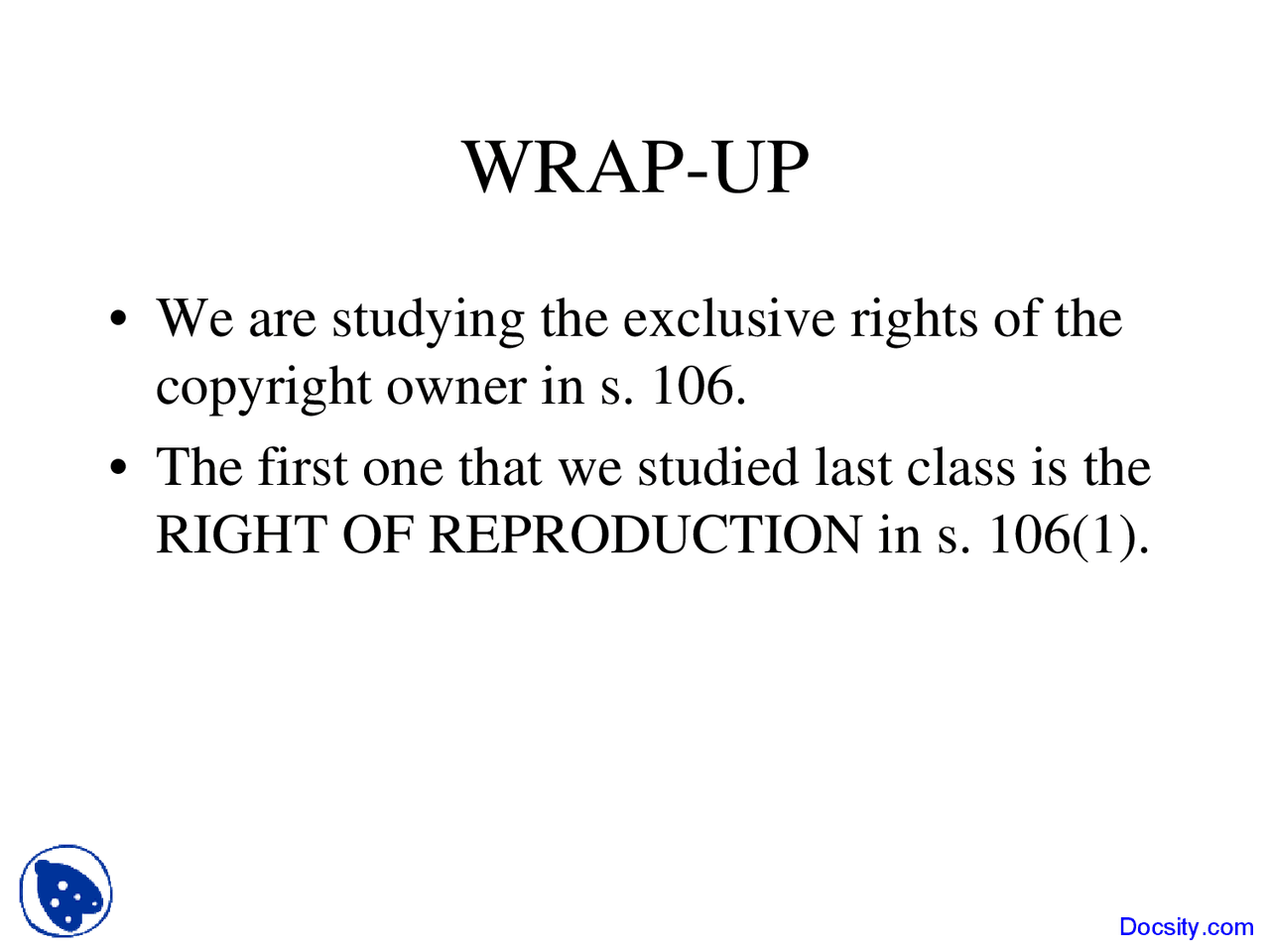 Exclusive Rights - Copyright Law - Lecture Slides - Docsity