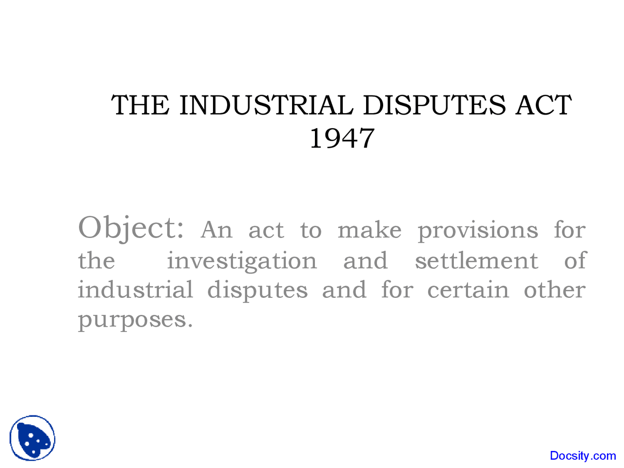 Industrial Disputes Act Industrial Relations Lecture Slides