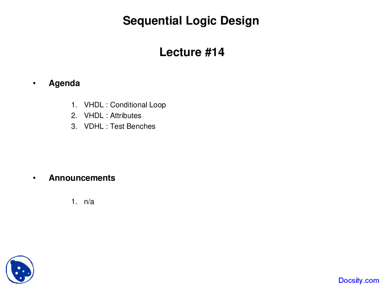 Conditional Loop - Sequential Logic Design - Lecture Slides - Docsity
