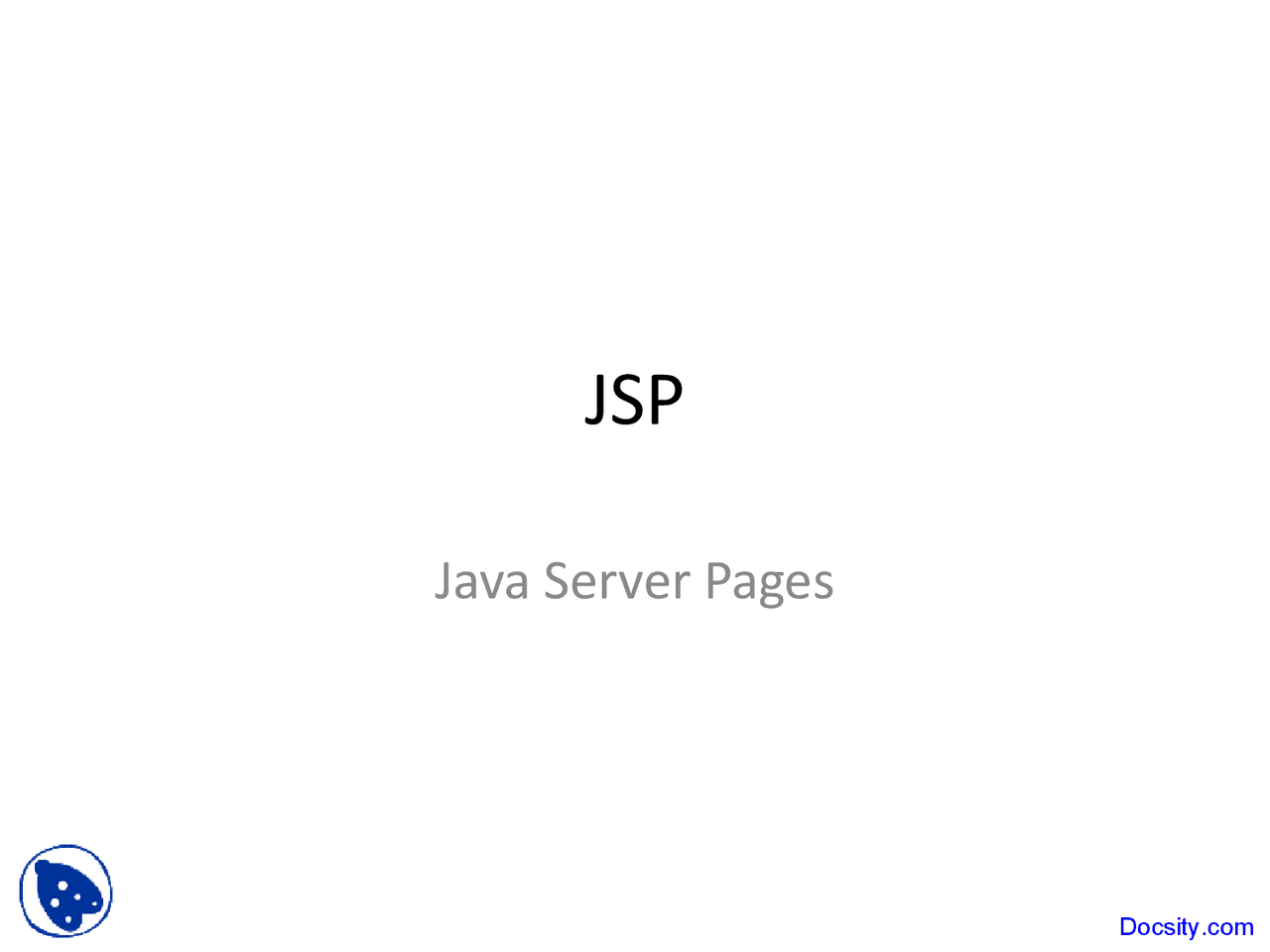 Java Server Pages - Advance Java Web Technology - Lecture Slides - Docsity
