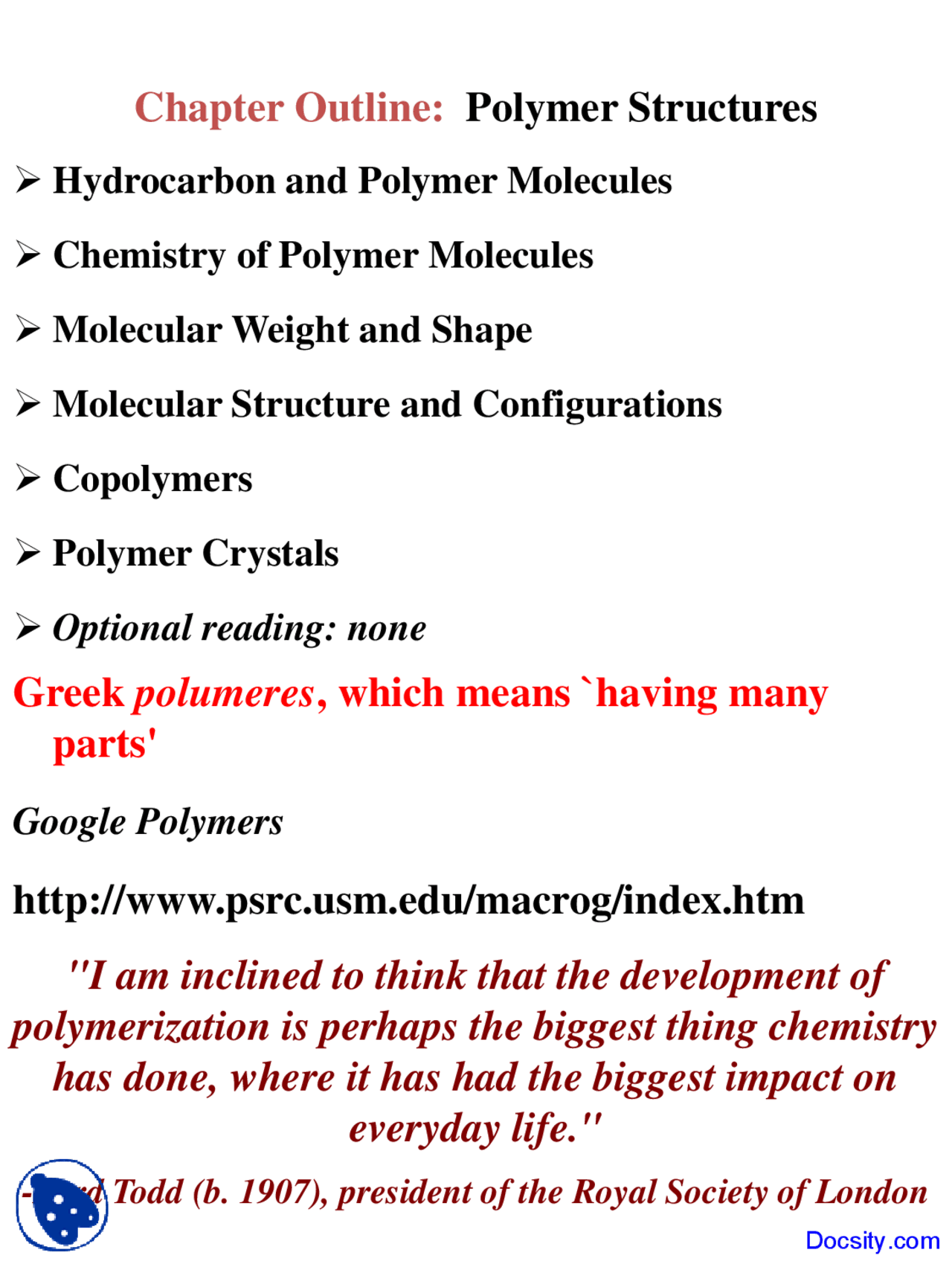 Polymer Structures - Science and Engineering of Materials - Lecture ...