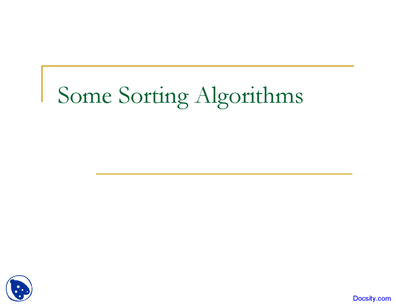 Some Sorting Algorithms - C Sharp - Lecture Slides - Docsity