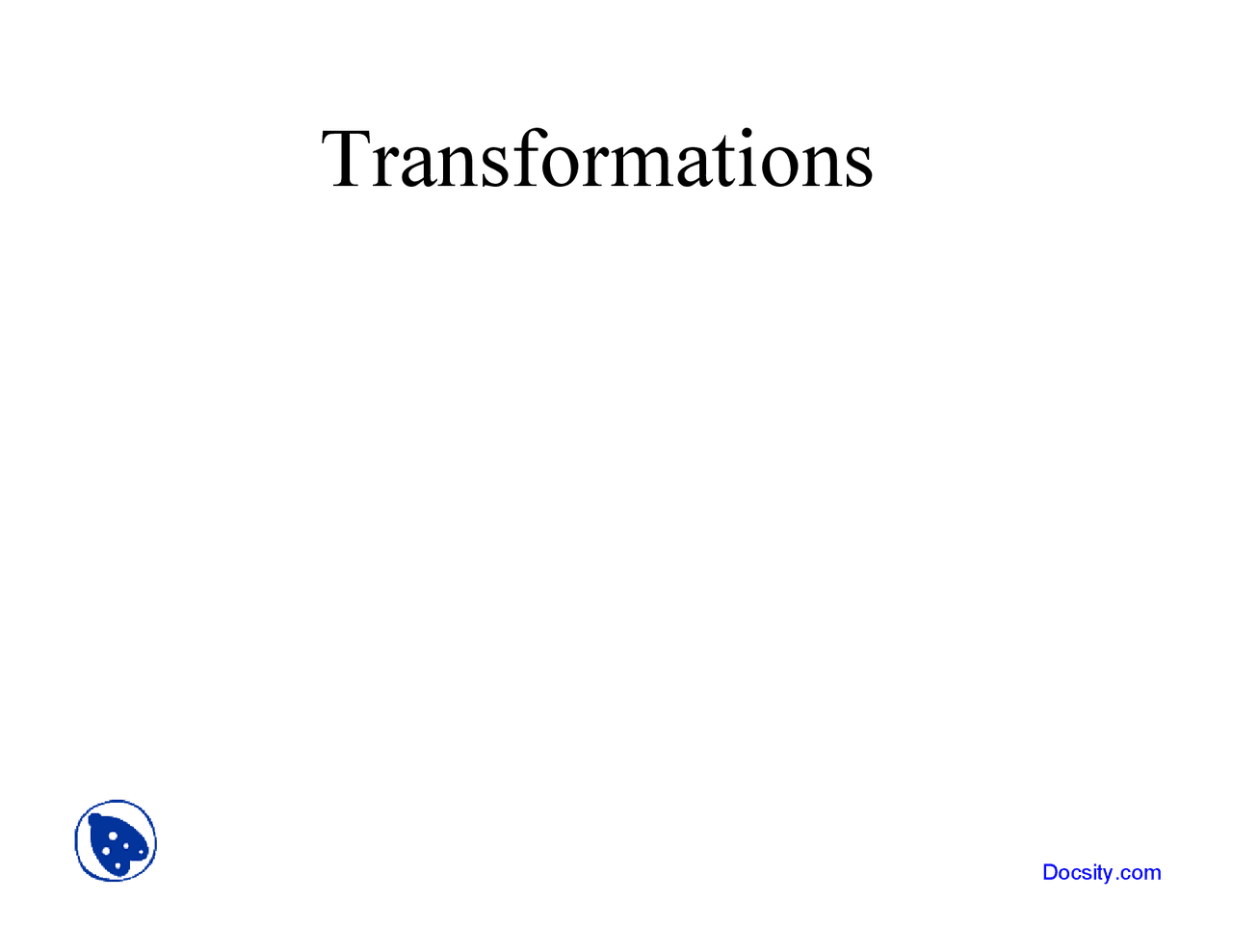 Transformations Computer Graphics Lecture Slides Docsity Transformations Computer Graphics Lecture Slides Docsity