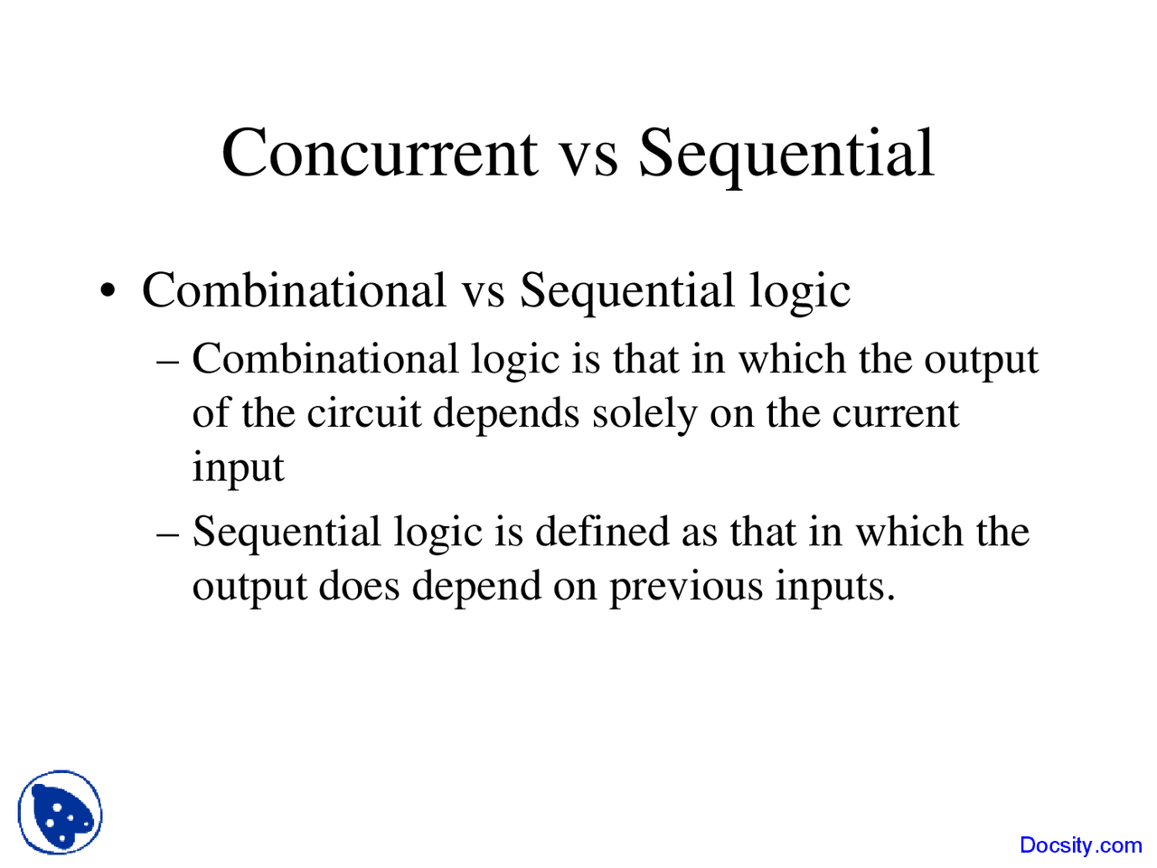 Sequential Computer Science Concurrent vs Sequential - Computer Science - Lecture Slides - Docsity