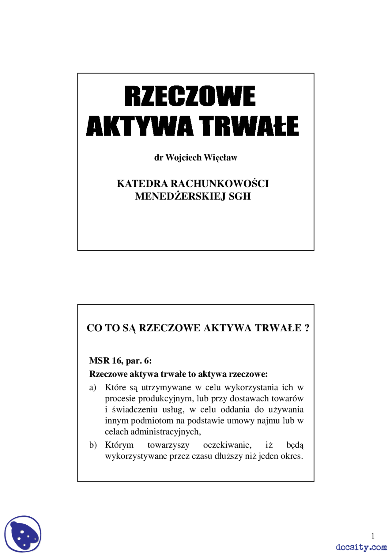 Rzeczowe aktywa trwałe - Notatki - Rachunkowość - Docsity