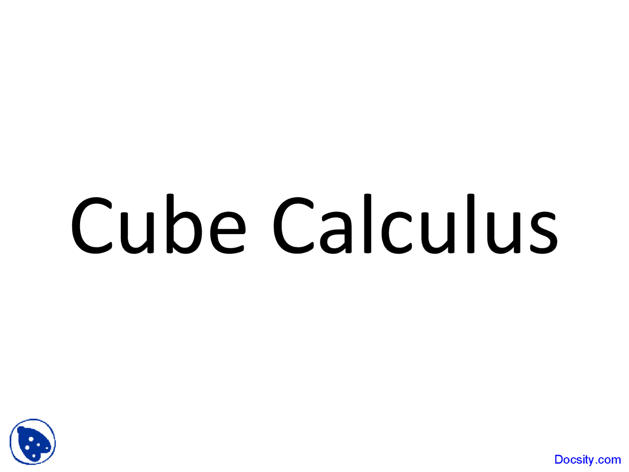 Cube Calculus: Understanding Complex Combinational Operations | Slides ...
