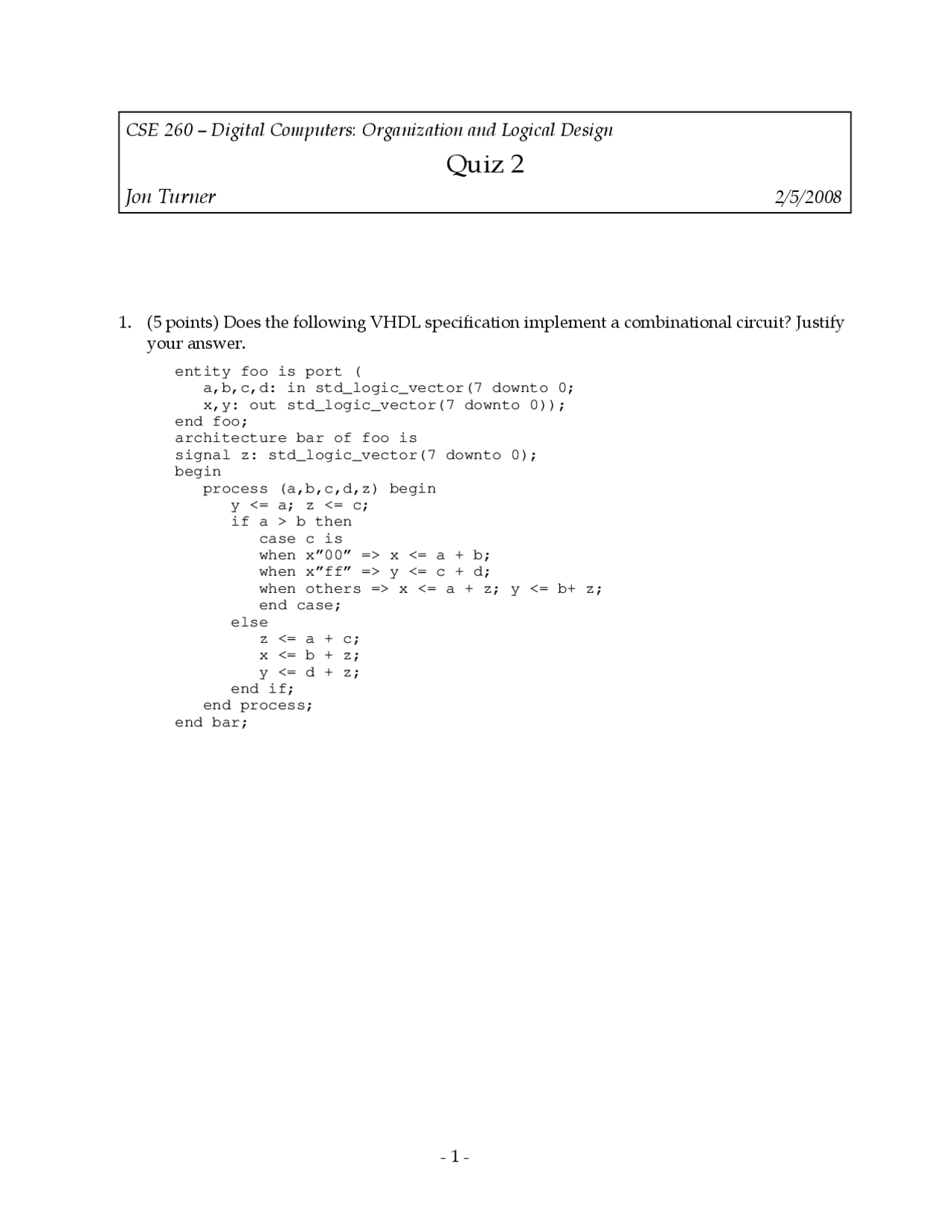 Combinational Circuit - Organization and Logical Design - Quiz - Docsity