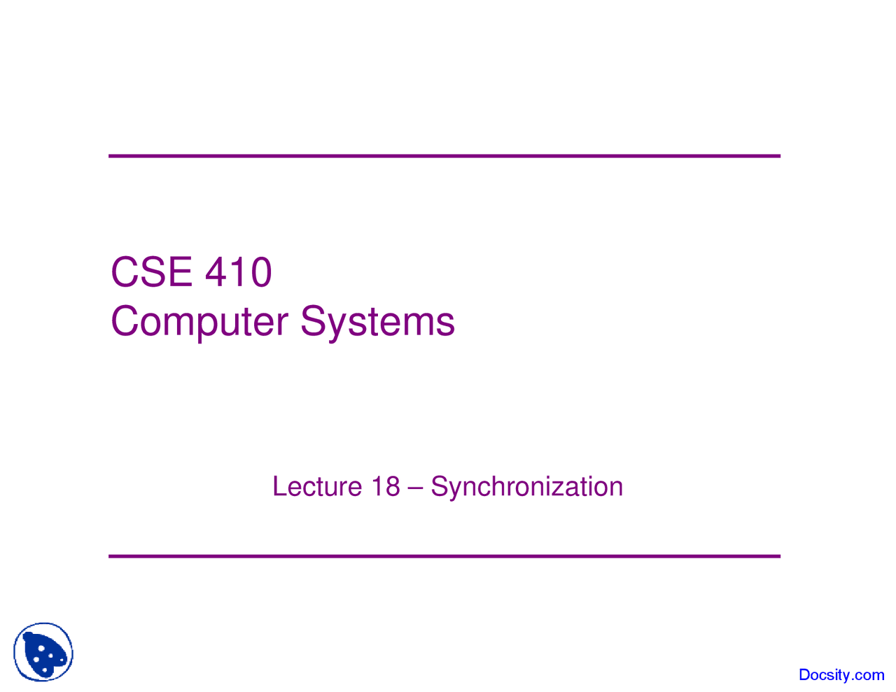 Synchronization - Computer Systems - Lecture Slides - Docsity
