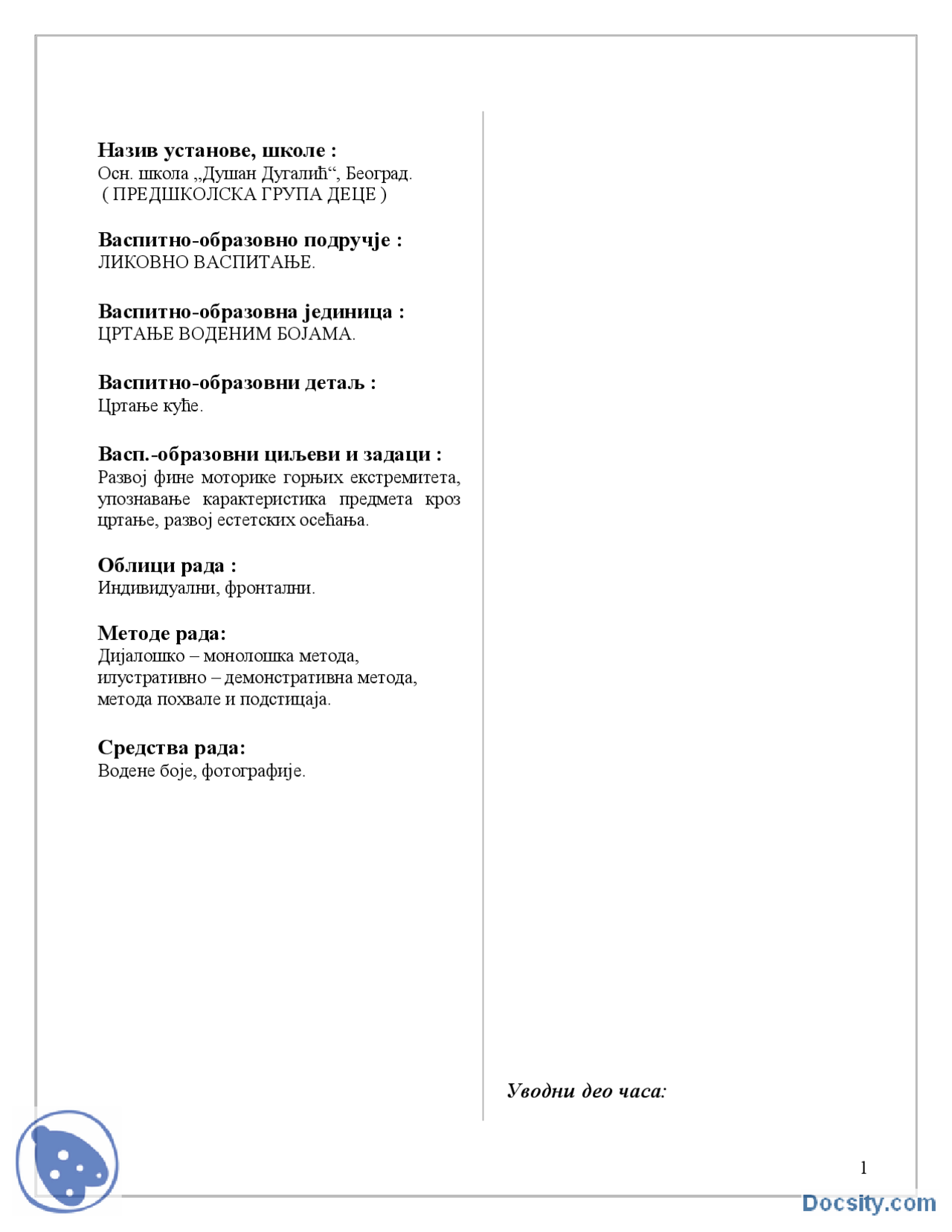 Likovno vaspitanje Priprema za čas Korektivno pedagoški rad FASPER Maturalni radovi Likovno vaspitanje Priprema za čas Korektivno pedagoški rad FASPER Maturalni radovi