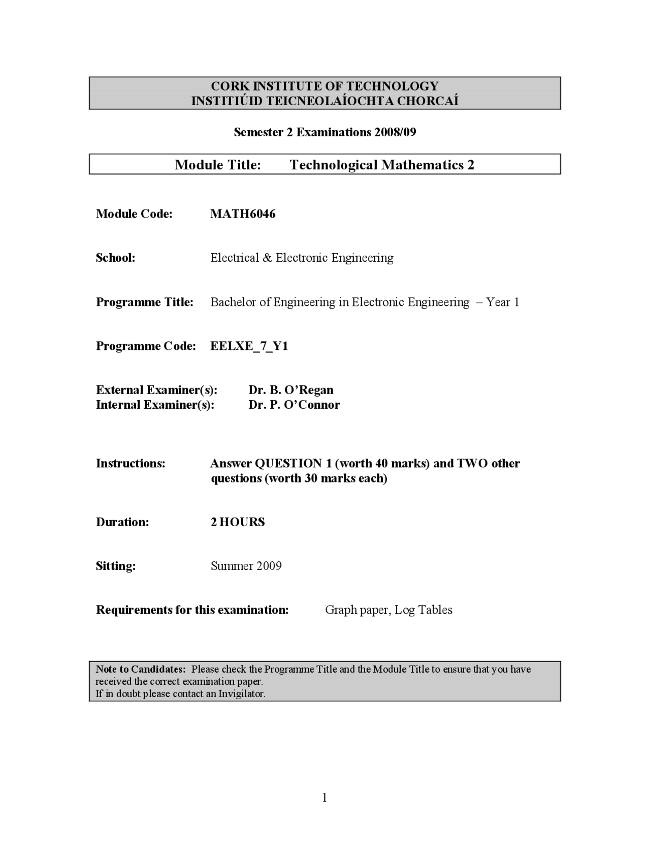 Power Tech Technology Math Exam Techno Math 2 Exam: Eng. Bachelor, Cork Inst. of Tech, 2008/09 | Exams ...