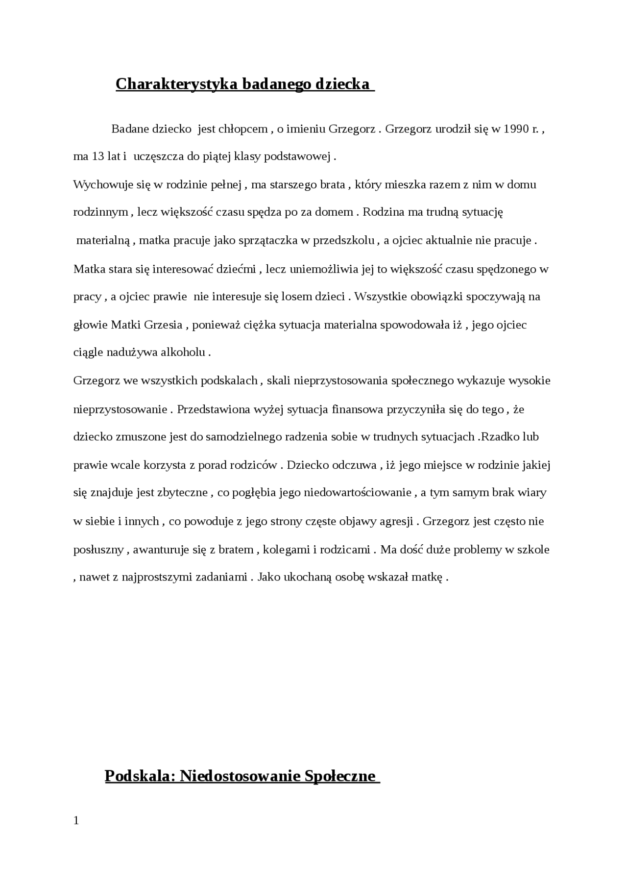 Charakterystyka badanego dziecka - Notatki - Resocjalizacja - Docsity