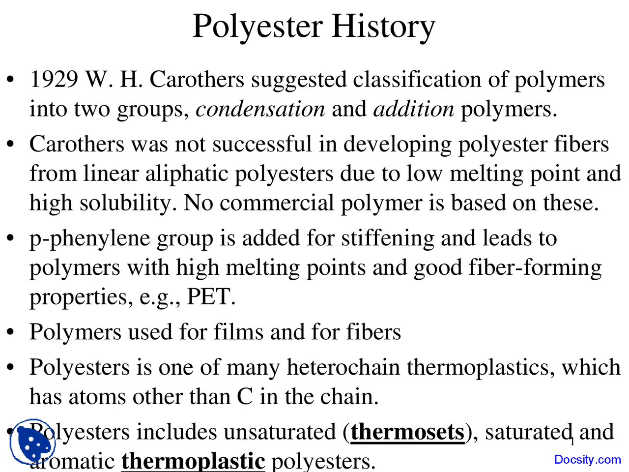 Polyester History - Polymer Materials - Lecture Slides - Docsity
