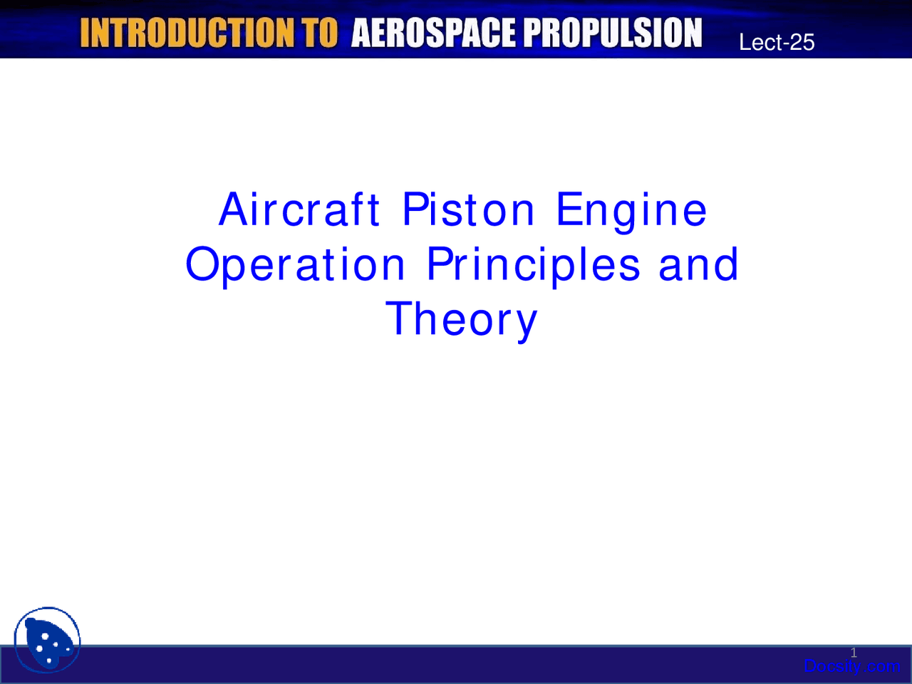 Aircraft Piston Engine - Introduction to Aerospace Propulsion - Lecture ...