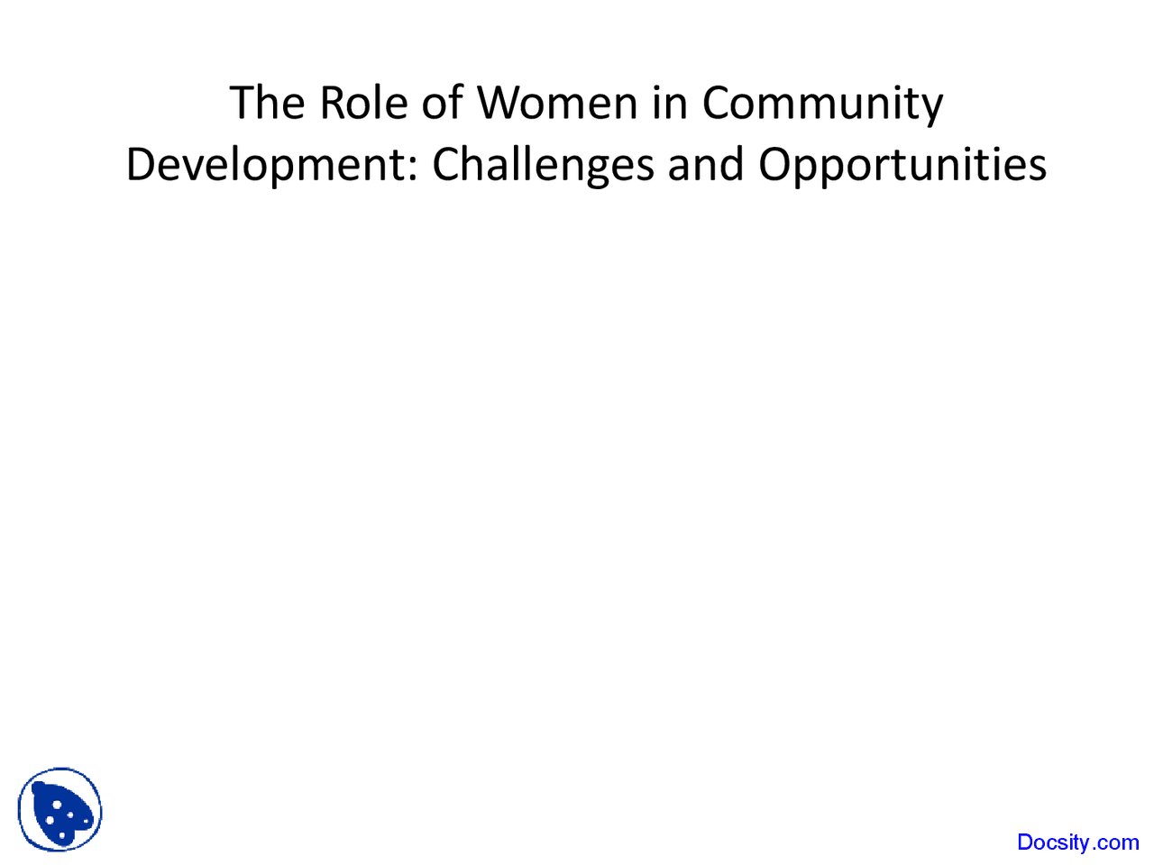 Role of Women - Community Development - Lecture Slides | Slides Human ...