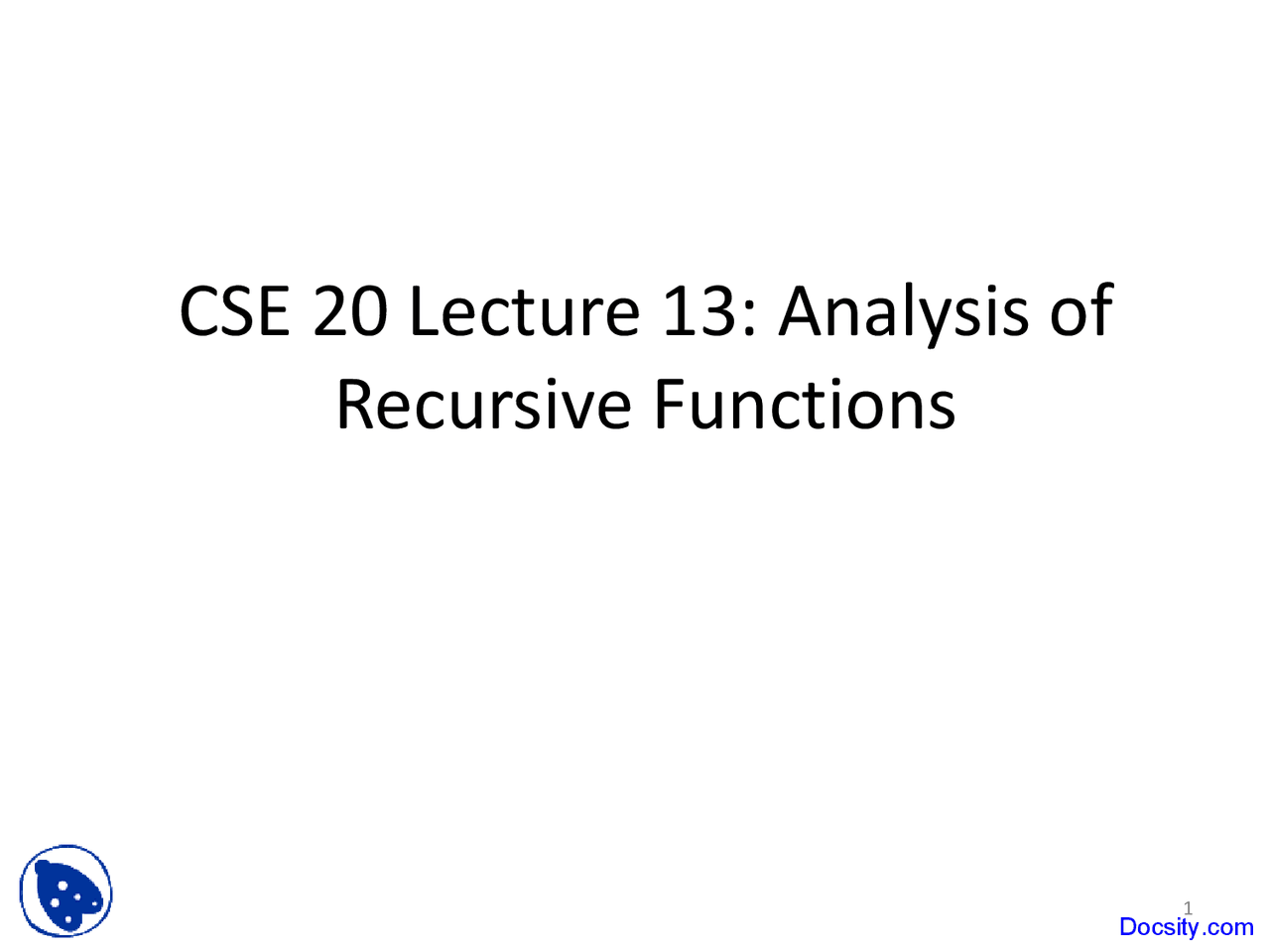 Analysis of Recursive Functions - Discrete Mathematics - Lecture Slides ...