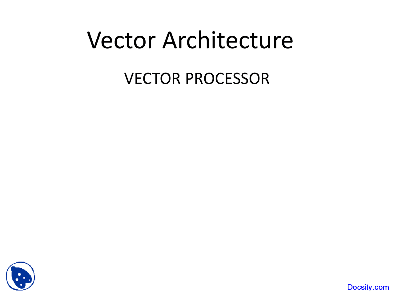Vector Architecture - Principles of Computer Architecture - Lecture ...