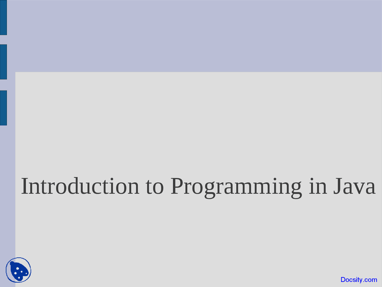 Introduction - Introduduction to Jave Programming - Lecture Slides ...