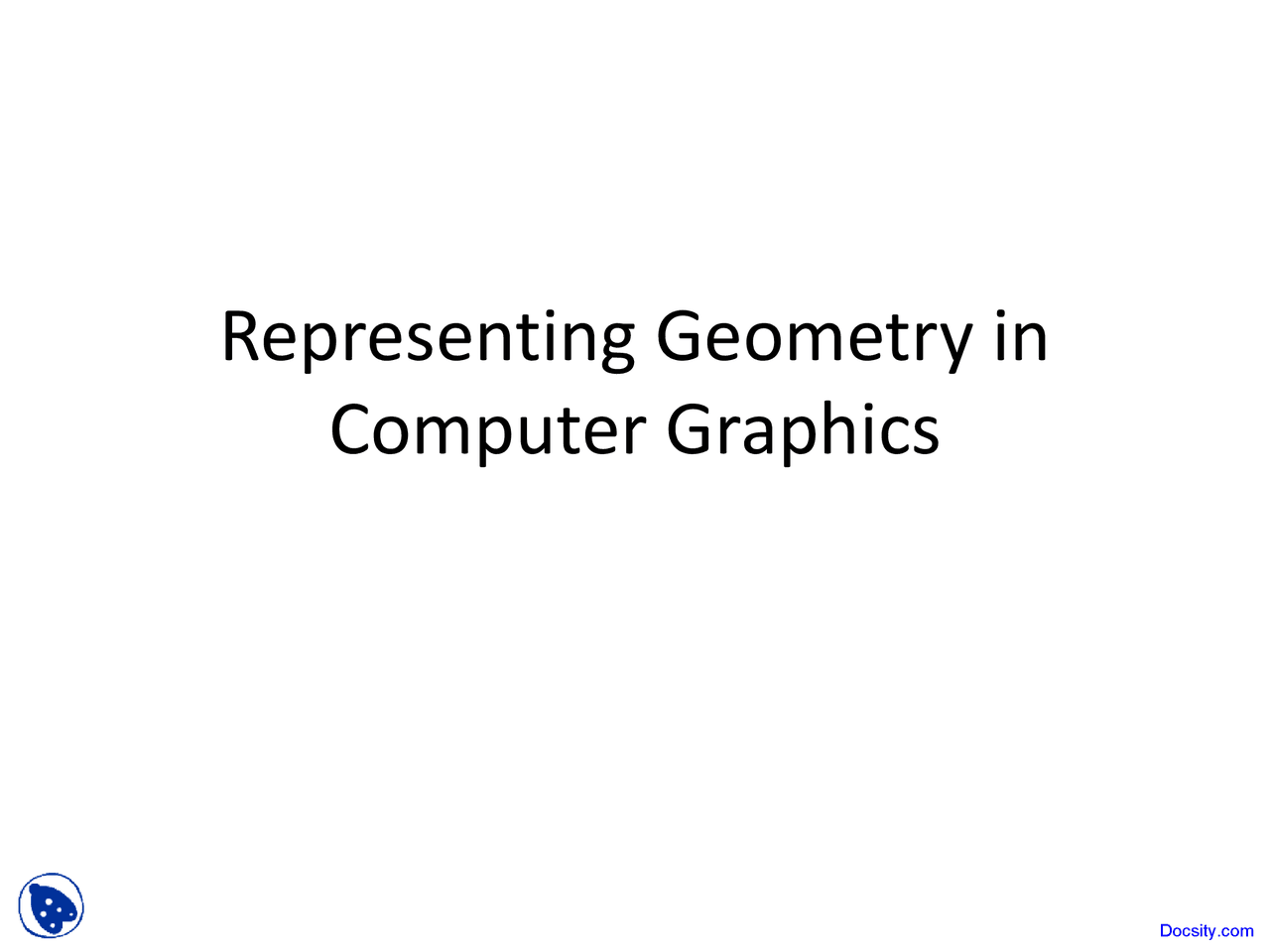 Geometry in Computer Graphics - Introduction to Computer Graphics ...