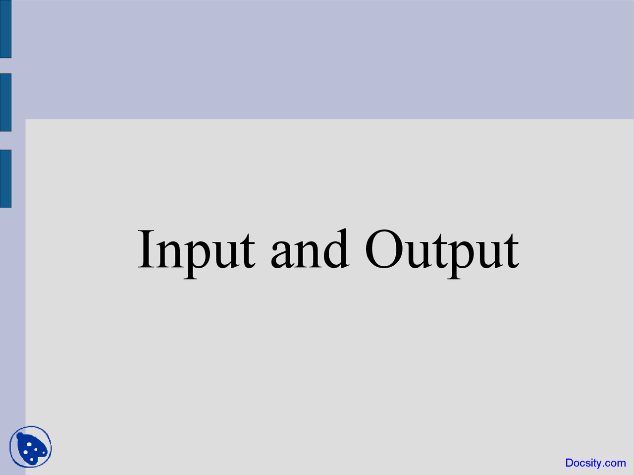 Input and Output - Introduduction to Jave Programming - Lecture Slides ...
