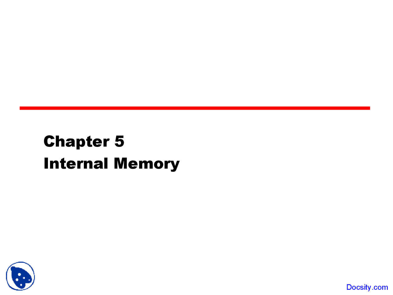 Internal Memory - Processor Architecture and Microprogramming - Lecture ...