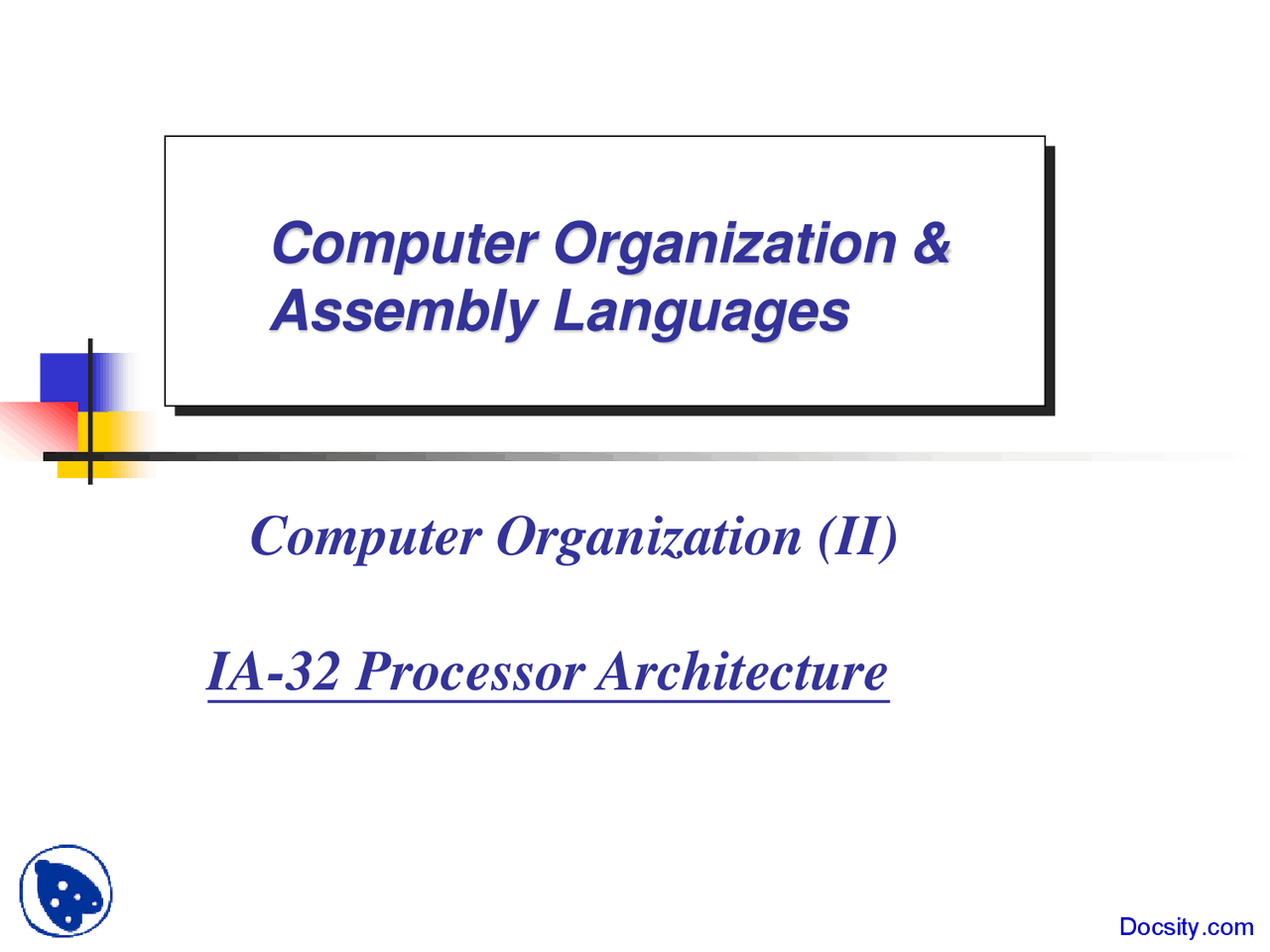 Computer Organization and Assembly Languages - Computer Organization ...