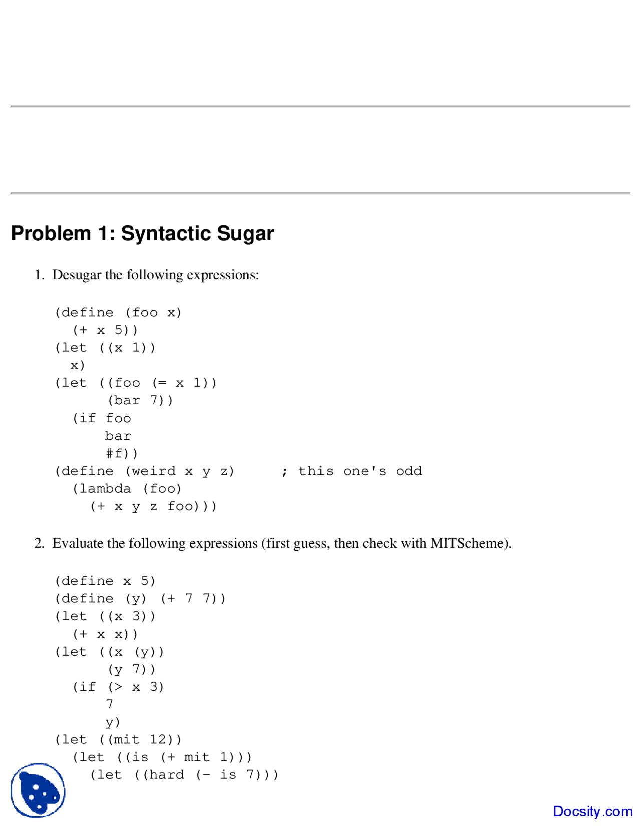 Syntactic Sugar - Building Programming Experience - Homework - Docsity